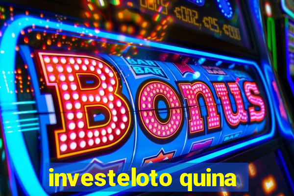 investeloto quina